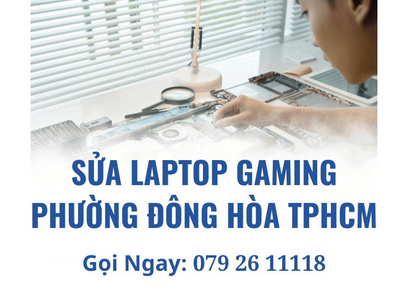 sửa laptop phường Đông Hòa TPHCM